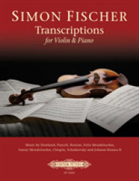 Simon Fischer: Transcriptions for Violin & Piano （2019. 132 S. 303 mm）