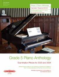 Grade 5: Piano Anthology -Examination Pieces for 2023 and 2024- (Performance Notes by Norman Beedie) (ABRSM) （2022. 48 S. 303 mm）