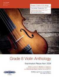 Grade 8 Violin Anthology from 2024 Für Violine Solo mit Klavierbegleitung （2024. 136 S. 303 mm）