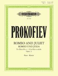 Romeo and Juliet. Ten pieces for Piano (1937) für Klavier solo op. 75 -Romeo und Julia, zehn Klavierstücke- （2024. 44 S. 303 mm）