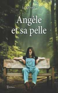 Angèle et sa pelle
