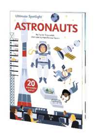 Ultimate Spotlight: Astronauts (Ultimate Spotlight)