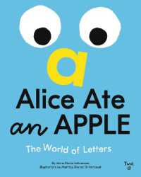 Alice Ate an Apple : The World of Letters