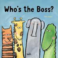 Who's the Boss? （Board Book）
