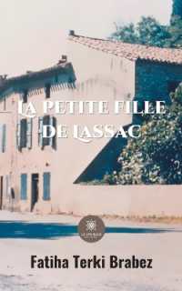 LA PETITE FILLE DE LASSAC