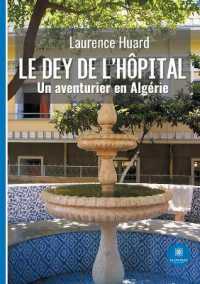 LE DEY DE LHOPITAL - UN AVENTURIER EN ALGERIE