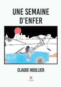 UNE SEMAINE DENFER