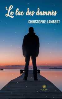 LE LAC DES DAMNES
