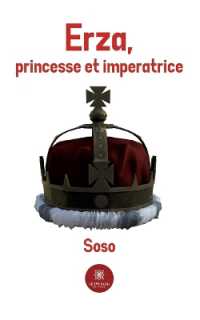 ERZA, PRINCESSE ET IMPERATRICE