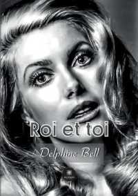 ROI ET TOI