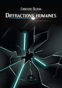 DIFFRACTIONS HUMAINES