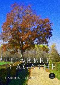 LARBRE DAGATHE