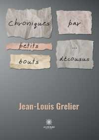 Chroniques par petits bouts