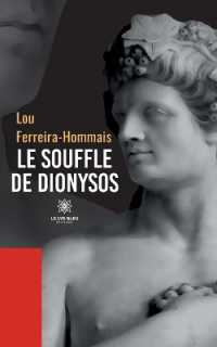 LE SOUFFLE DE DIONYSOS