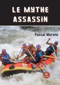 LE MYTHE ASSASSIN