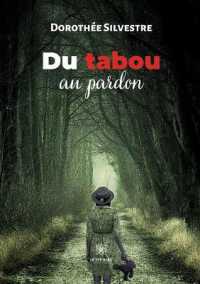 DU TABOU AU PARDON