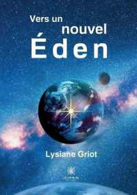 VERS UN NOUVEL EDEN