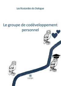 LE GROUPE DE CODEVELOPPEMENT PERSONNEL