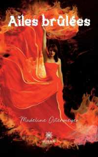 AILES BRULEES