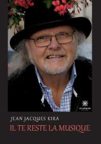 IL TE RESTE LA MUSIQUE