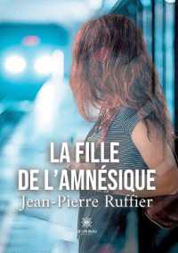 LA FILLE DE L'AMNESIQUE