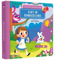 Alice in Wonderland : My First Pull-the-Tab Fairy Tale (My First Pull-the-tab Fairy Tale) （Board Book）