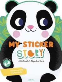 Little Panda's Big Adventure (My Sticker Story)