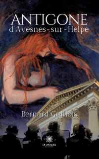 ANTIGONE D'AVESNES-SUR-HELPE
