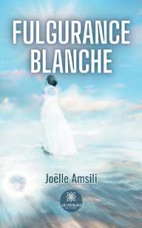 Fulgurance blanche