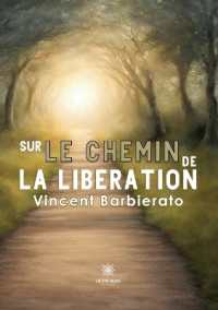 SUR LE CHEMIN DE LA LIBERATION