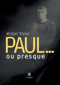 PAUL ... OU PRESQUE