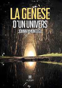 LA GENESE DUN UNIVERS