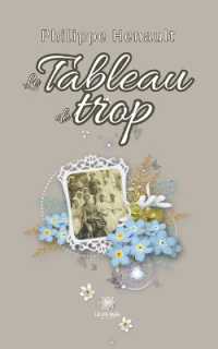 LE TABLEAU DE TROP