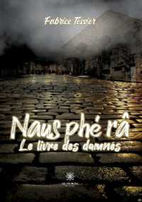 NAUS PHE RA - LE LIVRE DES DAMNES