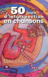 50 JOURS DINTROSPECTION EN CHANSONS