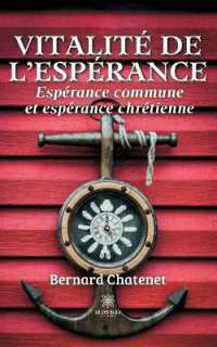 VITALITE DE LESPERANCE - ESPERANCE COMMUNE ET ESPERANCE CHRETIENNE