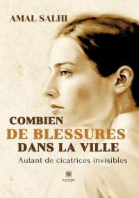 COMBIEN DE BLESSURES DANS LA VILLE - AUTANT DE CICATRICES INVISIBLES