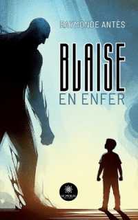 BLAISE EN ENFER