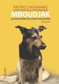 Mboudjak : Les Aventures du Chien-Philosophe