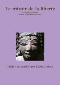 LE MIROIR DE LA LIBERTE, DE BALAJINNATH PANDIT