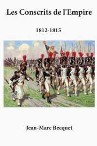 Les Conscrits de l'Empire : 1812-1815