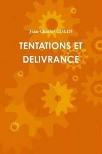 TENTATIONS ET DELIVRANCE
