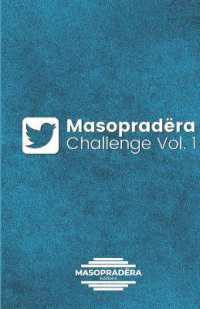 MASOPRADËRA Challenge Vol. 1