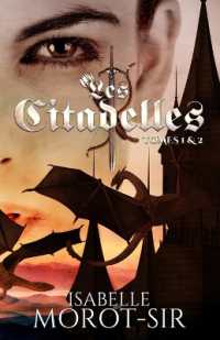 Les Citadelles : Tomes 1 & 2