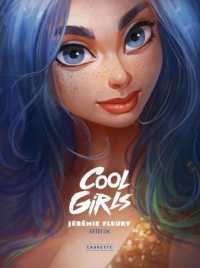COOL GIRLS - ARTBOOK (CAURETTE EDITIO)