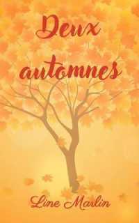 Deux automnes (Quatre Saisons") 〈1〉