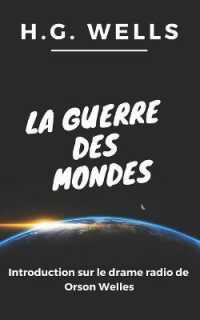 La Guerre Des Mondes : Introduction Sur L'