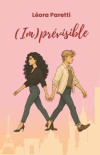 (Im)prévisible (New York Hearts)