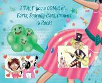 i 'TALE' you a COMIC of... Farts, Scaredy-Cats, Crowns and Rock!