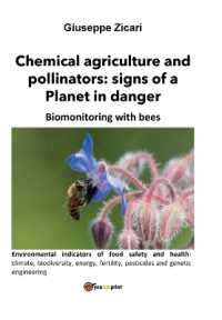 Chemical agriculture and pollinators: signs of a Planet in danger